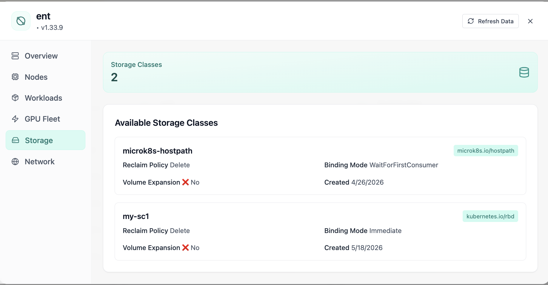Available storage classes with reclaim policies.